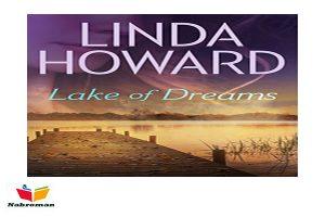 دانلود رمان دریاچه رویاها با لینک مستقیم برای موبایل و کامپیوتر
